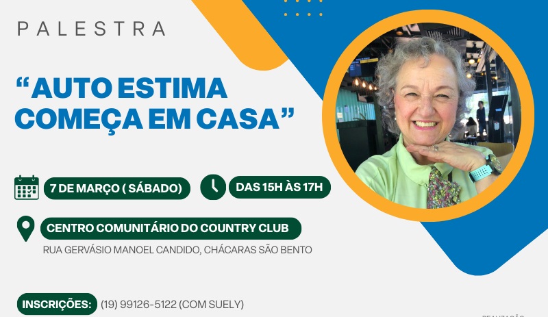 Centro Comunitário do Country Clube recebe palestra sobre auto estima neste sábado, dia 7